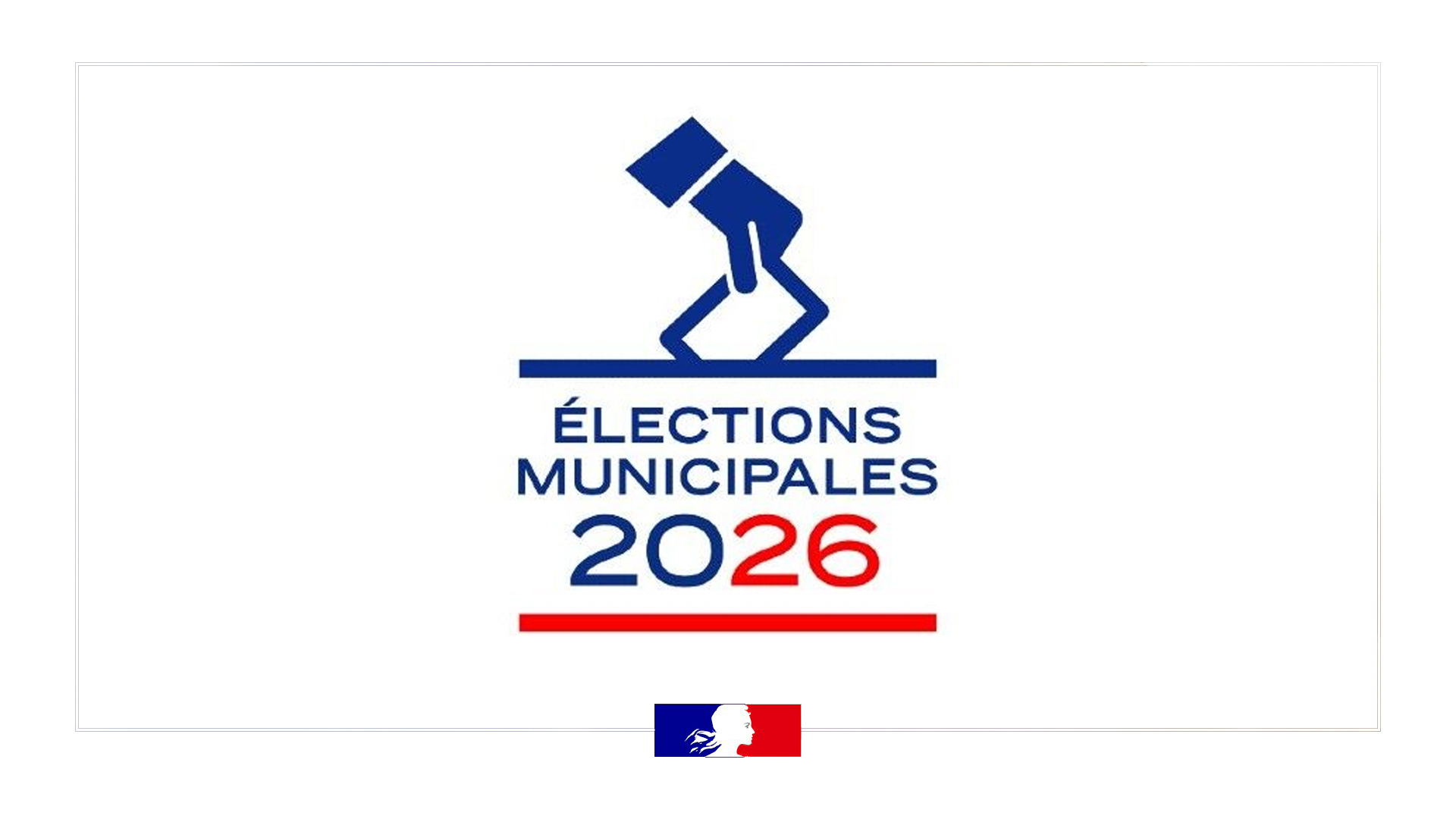 Élections Municipales les 15 et 22 mars 2026 - Site officiel de la ...